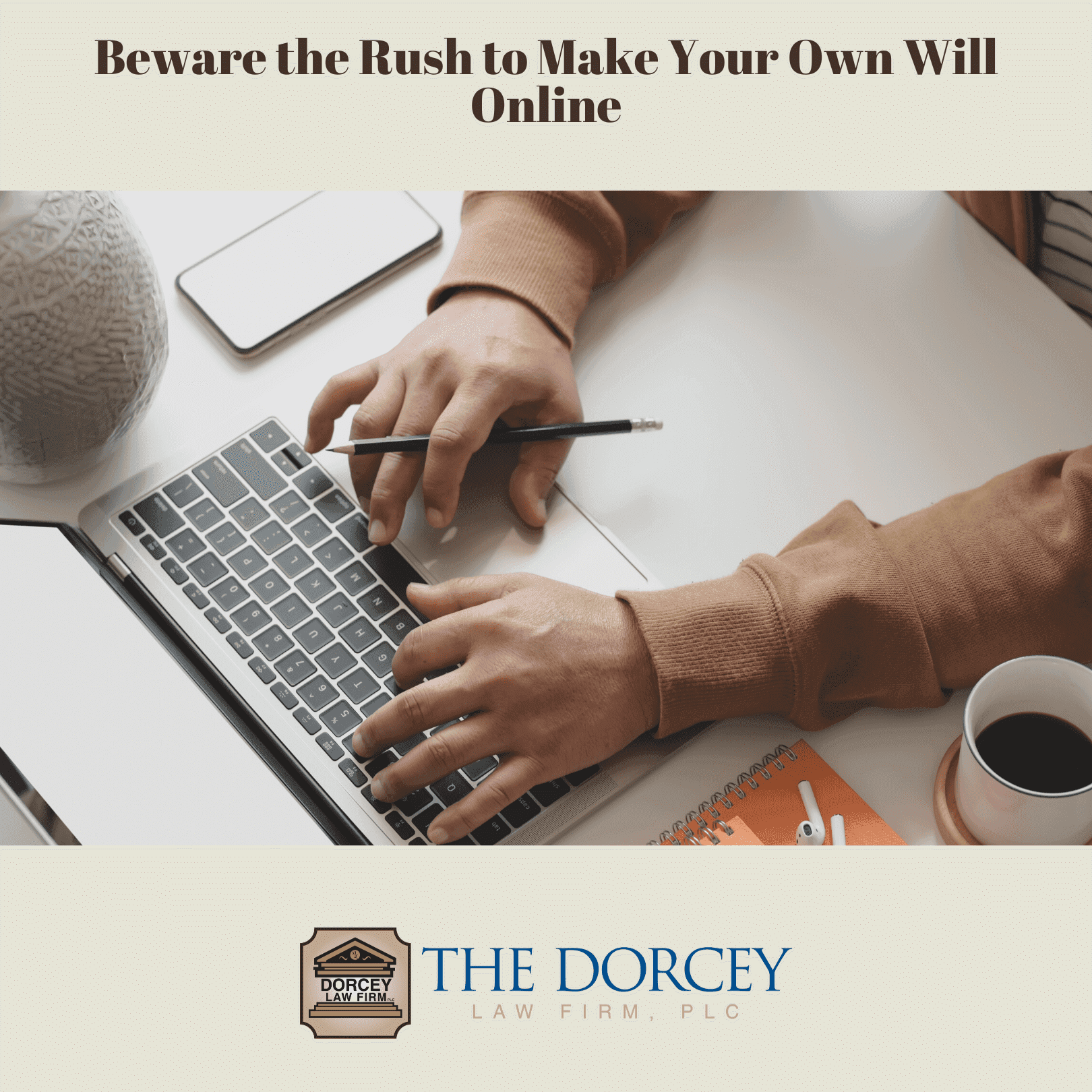 Beware the Rush to Make Your Own Will Online